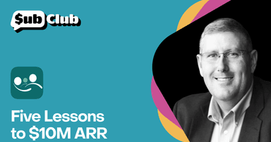 Five lessons on the journey to $10M ARR
