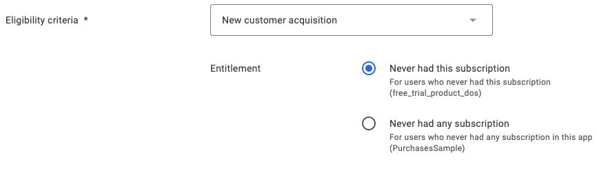 Entitlement eligibility criteria Android